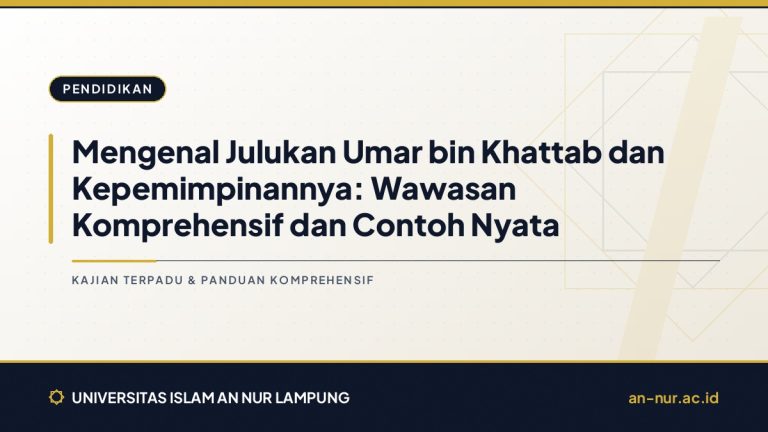 Mengenal Julukan Umar bin Khattab dan Kepemimpinannya: Wawasan Komprehensif dan Contoh Nyata