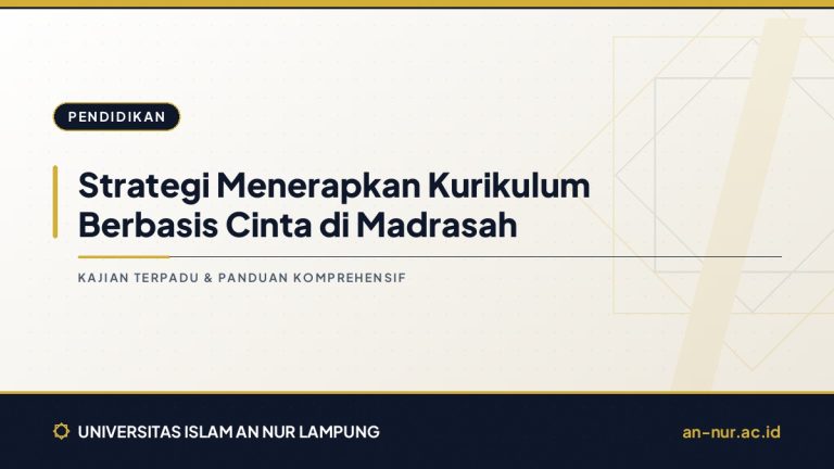 Strategi Menerapkan Kurikulum Berbasis Cinta di Madrasah