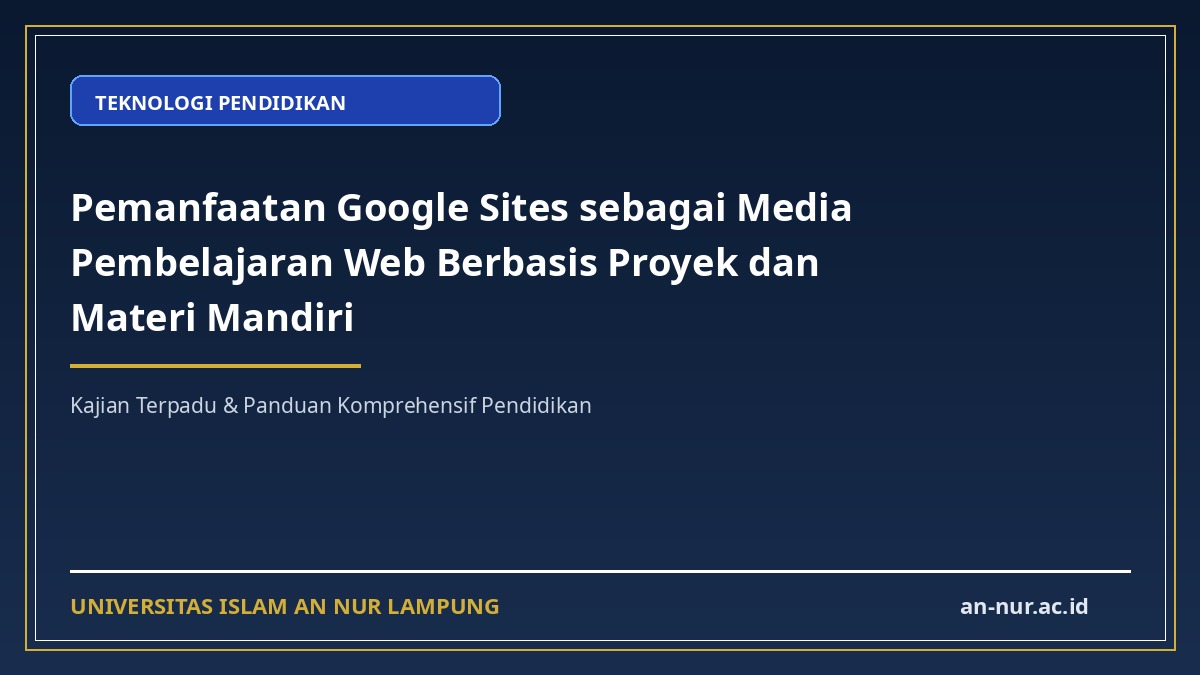 Pemanfaatan Google Sites sebagai Media Pembelajaran Web Berbasis Proyek dan Materi Mandiri
