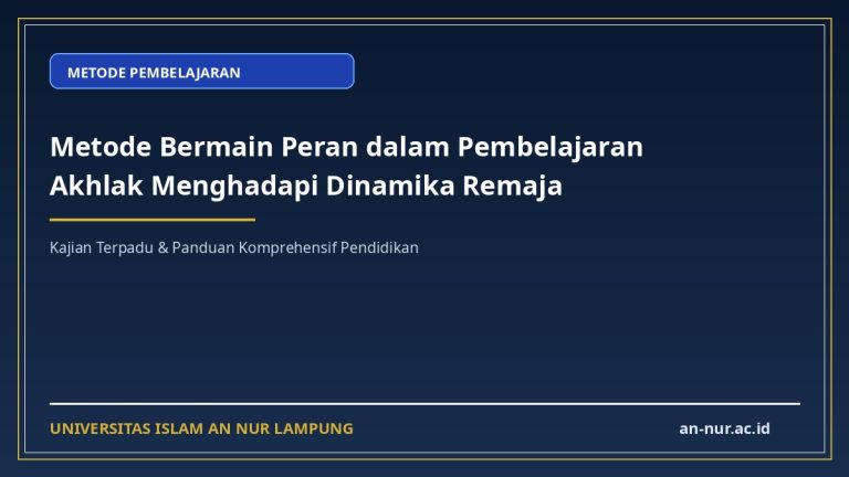 Metode Bermain Peran dalam Pembelajaran Akhlak Menghadapi Dinamika Remaja
