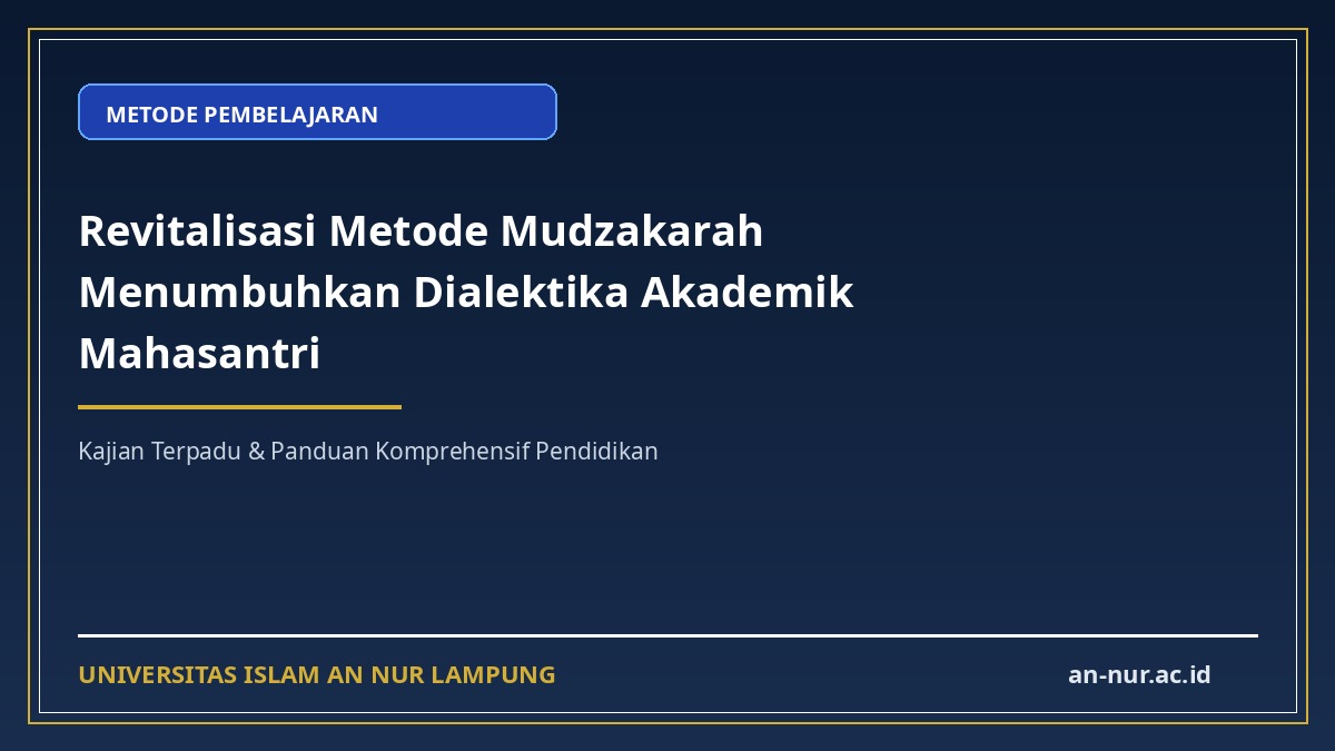 Revitalisasi Metode Mudzakarah Menumbuhkan Dialektika Akademik Mahasantri