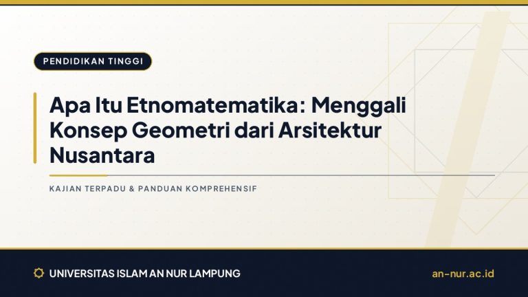 Apa Itu Etnomatematika: Menggali Konsep Geometri dari Arsitektur Nusantara