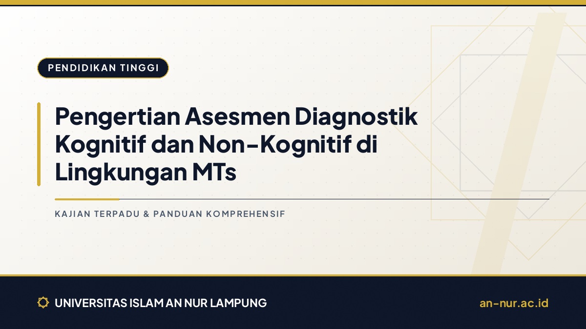 Pengertian Asesmen Diagnostik Kognitif dan Non-Kognitif di Lingkungan MTs