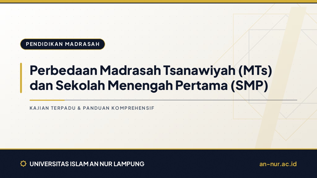 Perbedaan Madrasah Tsanawiyah (MTs) dan Sekolah Menengah Pertama (SMP)