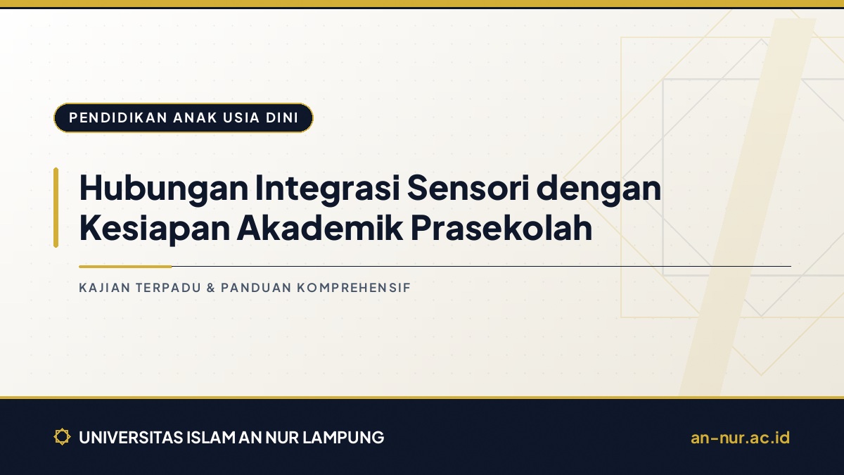 Hubungan Integrasi Sensori dengan Kesiapan Akademik Prasekolah
