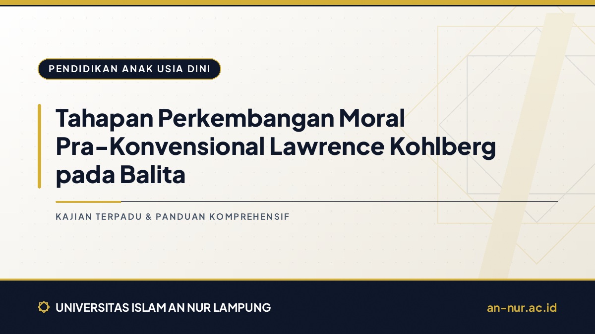 Tahapan Perkembangan Moral Pra-Konvensional Lawrence Kohlberg pada Balita