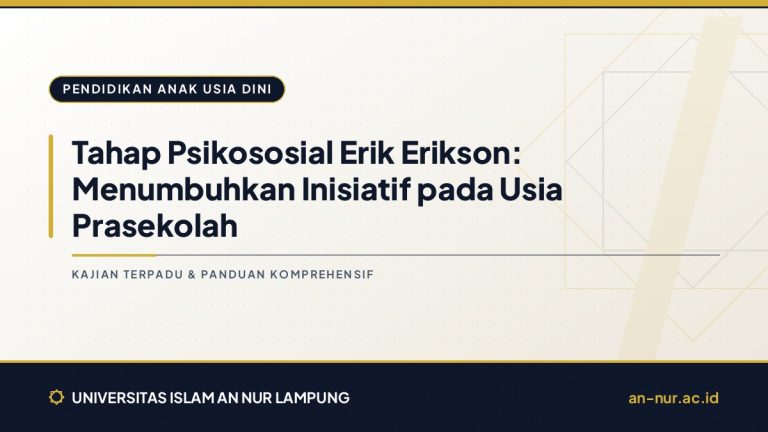 Tahap Psikososial Erik Erikson: Menumbuhkan Inisiatif pada Usia Prasekolah