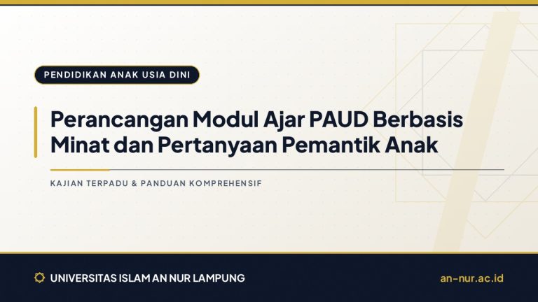 Perancangan Modul Ajar PAUD Berbasis Minat dan Pertanyaan Pemantik Anak