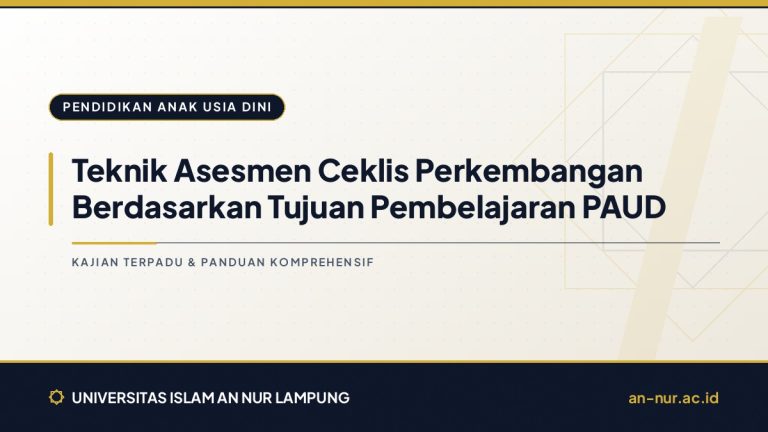 Teknik Asesmen Ceklis Perkembangan Berdasarkan Tujuan Pembelajaran PAUD