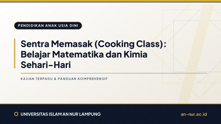 Sentra Memasak (Cooking Class): Belajar Matematika dan Kimia Sehari-Hari