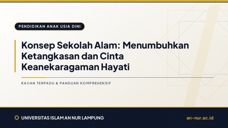 Konsep Sekolah Alam: Menumbuhkan Ketangkasan dan Cinta Keanekaragaman Hayati