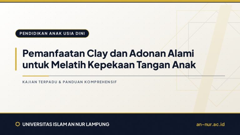 Pemanfaatan Clay dan Adonan Alami untuk Melatih Kepekaan Tangan Anak
