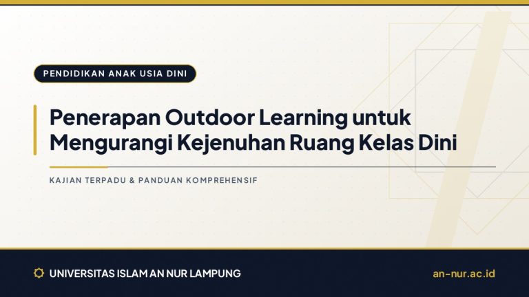 Penerapan Outdoor Learning untuk Mengurangi Kejenuhan Ruang Kelas Dini