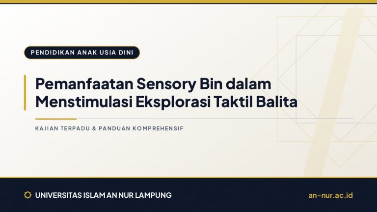 Pemanfaatan Sensory Bin dalam Menstimulasi Eksplorasi Taktil Balita