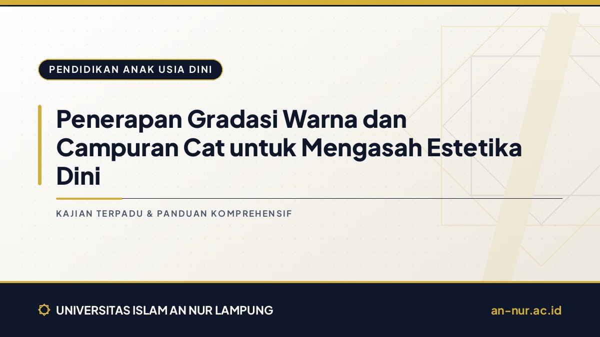 Penerapan Gradasi Warna dan Campuran Cat untuk Mengasah Estetika Dini