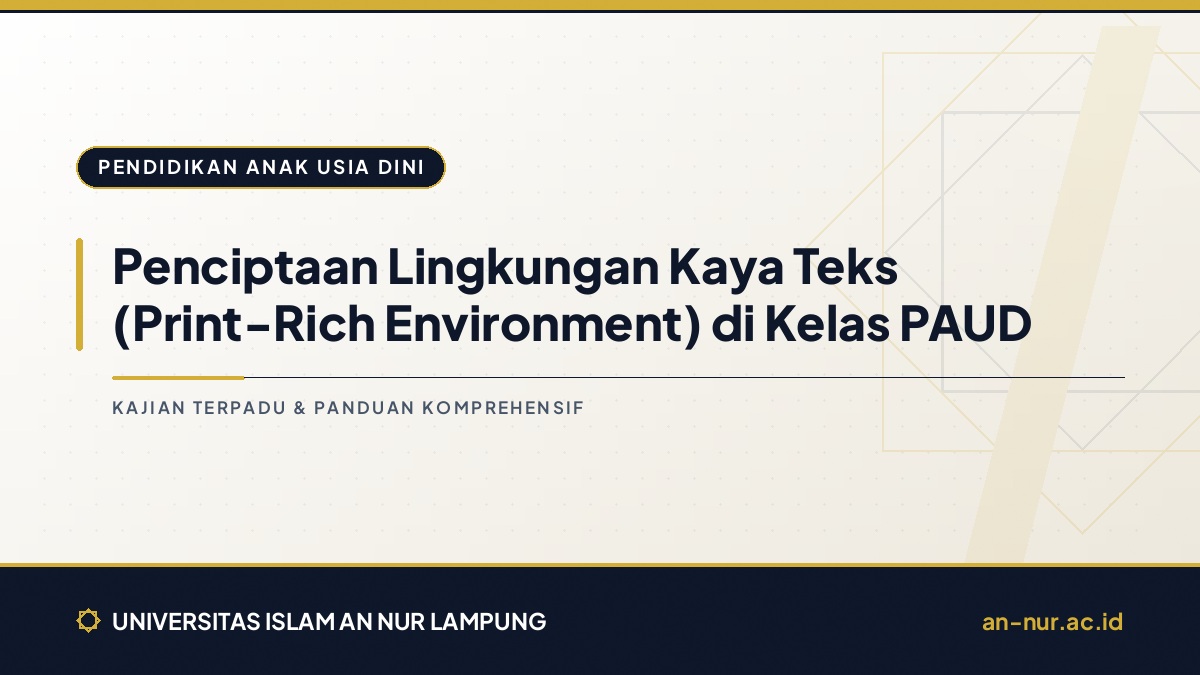 Penciptaan Lingkungan Kaya Teks (Print-Rich Environment) di Kelas PAUD