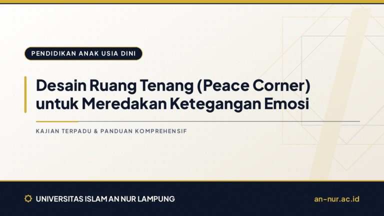 Desain Ruang Tenang (Peace Corner) untuk Meredakan Ketegangan Emosi