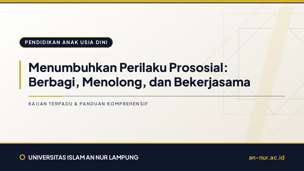 Menumbuhkan Perilaku Prososial: Berbagi, Menolong, dan Bekerjasama