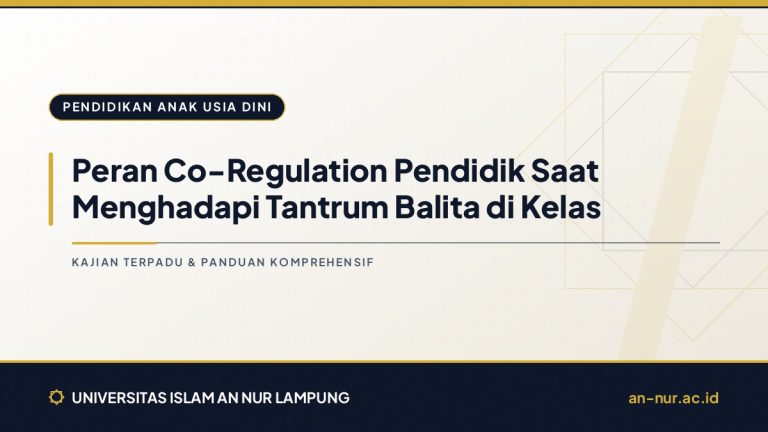 Peran Co-Regulation Pendidik Saat Menghadapi Tantrum Balita di Kelas