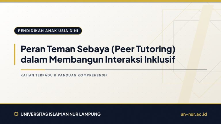Peran Teman Sebaya (Peer Tutoring) dalam Membangun Interaksi Inklusif