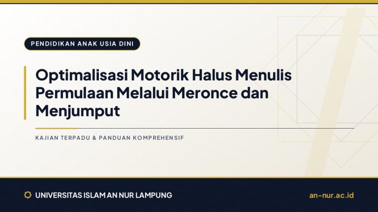 Optimalisasi Motorik Halus Menulis Permulaan Melalui Meronce dan Menjumput