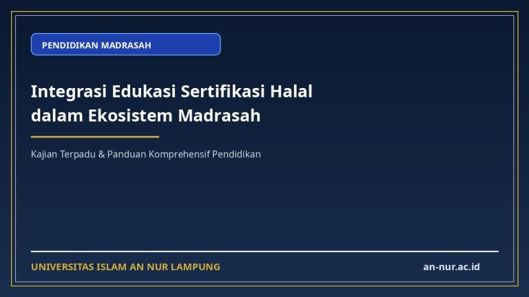 Integrasi Edukasi Sertifikasi Halal dalam Ekosistem Madrasah