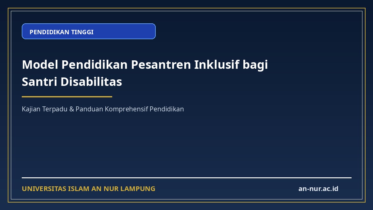 Model Pendidikan Pesantren Inklusif bagi Santri Disabilitas