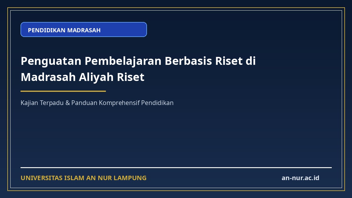 Penguatan Pembelajaran Berbasis Riset di Madrasah Aliyah Riset