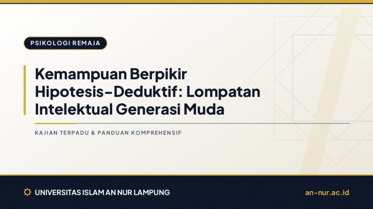 Kemampuan Berpikir Hipotesis-Deduktif: Lompatan Intelektual Generasi Muda