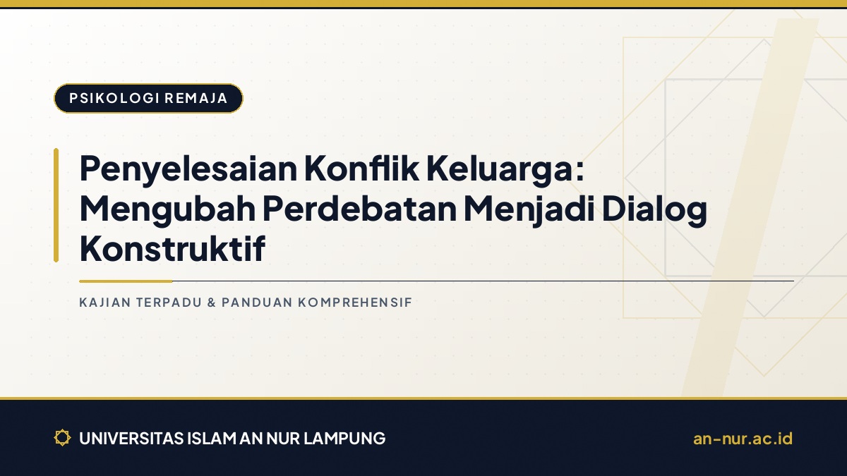 Penyelesaian Konflik Keluarga: Mengubah Perdebatan Menjadi Dialog Konstruktif