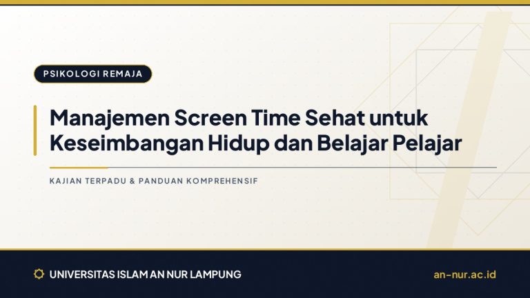 Manajemen Screen Time Sehat untuk Keseimbangan Hidup dan Belajar Pelajar