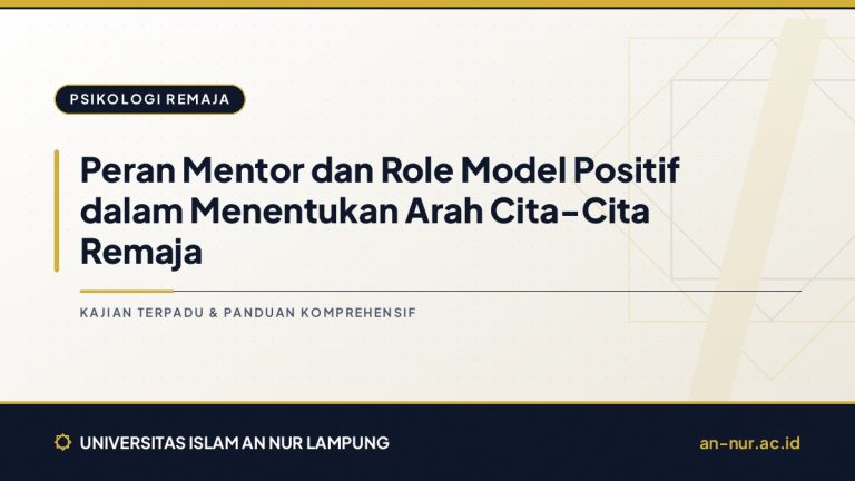 Peran Mentor dan Role Model Positif dalam Menentukan Arah Cita-Cita Remaja