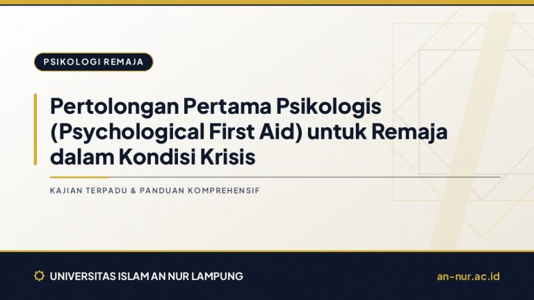 Pertolongan Pertama Psikologis (Psychological First Aid) untuk Remaja dalam Kondisi Krisis