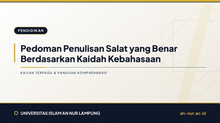 Pedoman Penulisan Salat yang Benar Berdasarkan Kaidah Kebahasaan