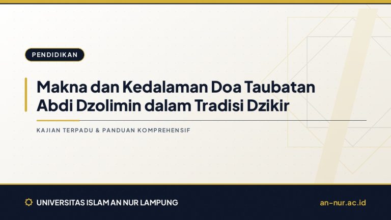 Makna dan Kedalaman Doa Taubatan Abdi Dzolimin dalam Tradisi Dzikir
