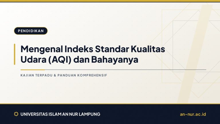 Mengenal Indeks Standar Kualitas Udara (AQI) dan Bahayanya
