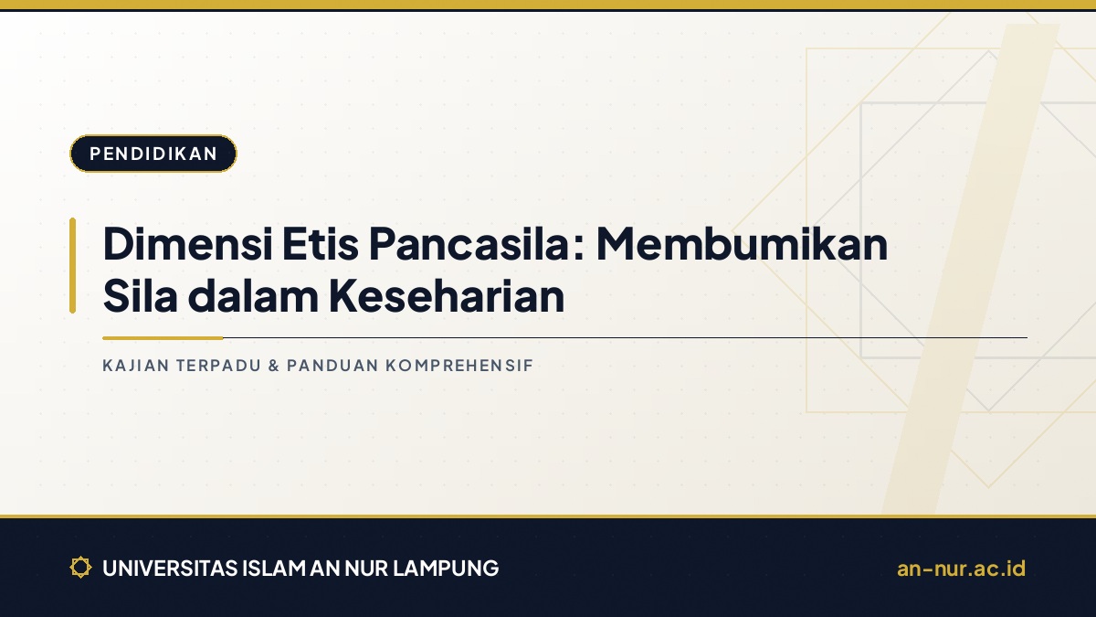 Dimensi Etis Pancasila: Membumikan Sila dalam Keseharian