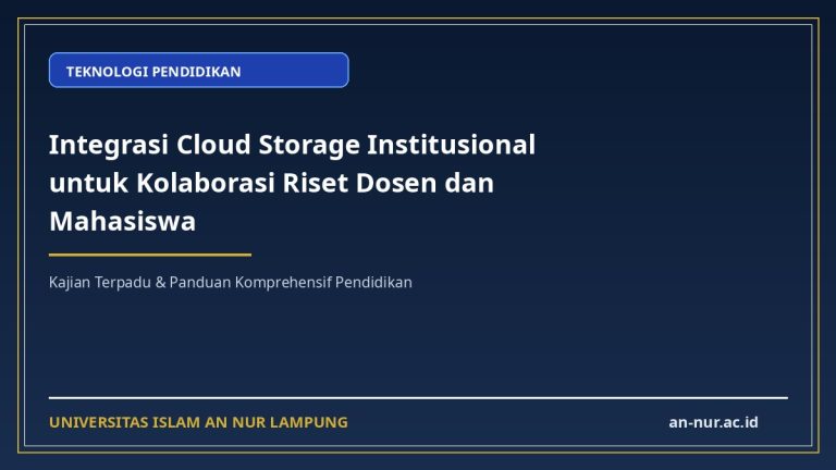 Integrasi Cloud Storage Institusional untuk Kolaborasi Riset Dosen dan Mahasiswa