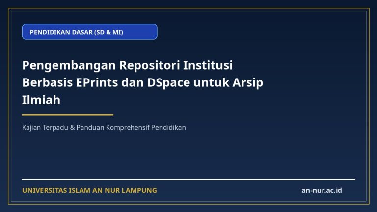 Pengembangan Repositori Institusi Berbasis EPrints dan DSpace untuk Arsip Ilmiah