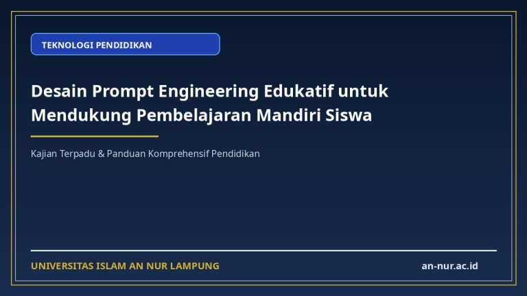 Desain Prompt Engineering Edukatif untuk Mendukung Pembelajaran Mandiri Siswa