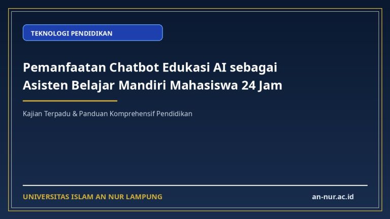 Pemanfaatan Chatbot Edukasi AI sebagai Asisten Belajar Mandiri Mahasiswa 24 Jam