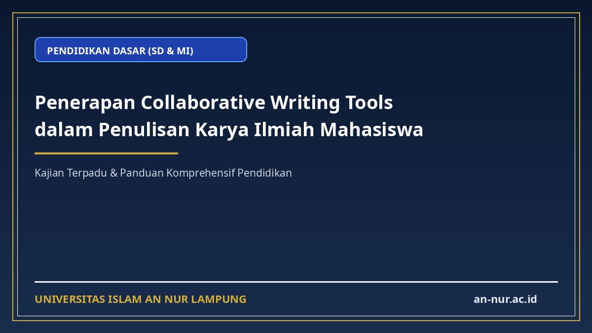 Penerapan Collaborative Writing Tools dalam Penulisan Karya Ilmiah Mahasiswa