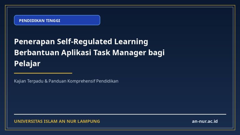 Penerapan Self-Regulated Learning Berbantuan Aplikasi Task Manager bagi Pelajar