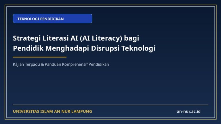 Strategi Literasi AI (AI Literacy) bagi Pendidik Menghadapi Disrupsi Teknologi
